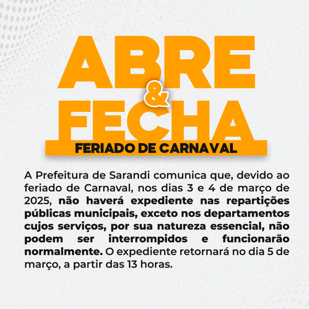 Confira o abre e fecha dos serviços municipais durante o ponto facultativo nos dias 3 e 4 de março de 2025